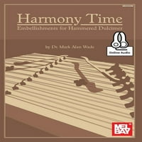 Време на хармонија : Украси За Зачукуван Дулцимер